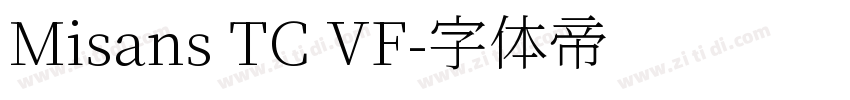 Misans TC VF字体转换
